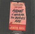 Home is where the bodies are [CD book]