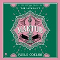 Maktub [CD book] : an inspirational companion to The alchemist