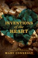 Inventions of the heart