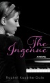 The ingenue : a novel