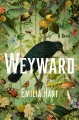 Weyward : a novel