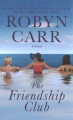 The friendship club: a novel
