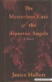 The mysterious case of the Alperton Angels : a novel