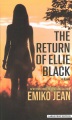 The return of Ellie Black : a novel