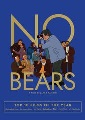 No bears [DVD]
