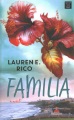 Familia [large print] : a novel
