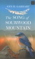 The song of Sourwood Mountain