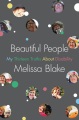 Beautiful people : my thirteen truths about disability
