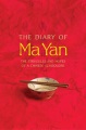 The diary of Ma Yan : the struggles and hopes of a Chinese schoolgirl