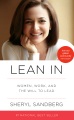 Lean in women, work, and the will to lead