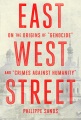 East West Street : on the origins of 