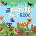 Read, learn & create. The nature craft book