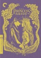 The princess bride [2-disc, Criterion Collection version]