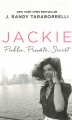 Jackie : public, private, secret