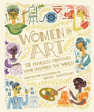 Book jacket for Women in art : 50 fearless creatives who inspired the world