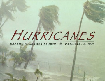 Book jacket for Hurricanes : Earth's mightiest storms