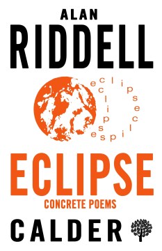 Book jacket for Eclipse : concrete poems