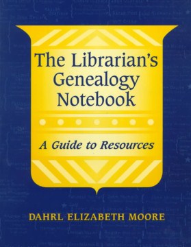 Book jacket for The librarian's genealogy notebook : a guide to resources