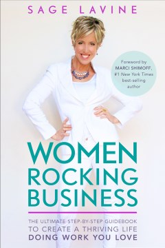 Book jacket for Women rocking business : the ultimate step-by-step guidebook to create a thriving life doing work you love