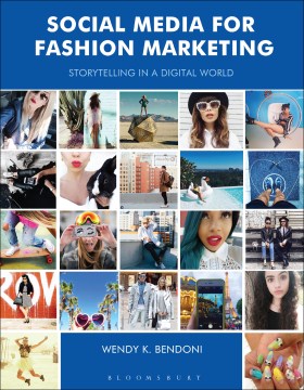 Book jacket for Social media for fashion marketing : storytelling in a digital world