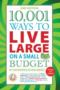 Book jacket for 10,001 ways to live large on a small budget