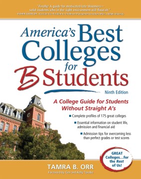 Book jacket for America's best colleges for B students : a college guide for students without straight A's