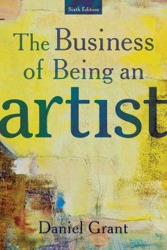 Book jacket for The business of being an artist