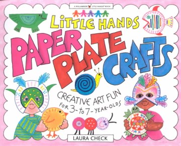 Book Cover: Little Hands Paper Plate Crafts