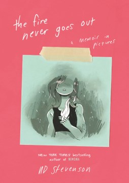 Book jacket for The fire never goes out : a memoir in pictures