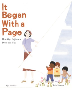 Book jacket for It began with a page : how Gyo Fujikawa drew the way