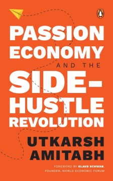 Book jacket for Passion economy and the side hustle revolution