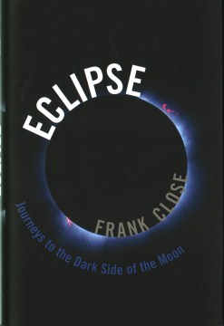 Book jacket for Eclipse : journeys to the dark side of the moon