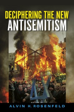 Book jacket for Deciphering the new antisemitism