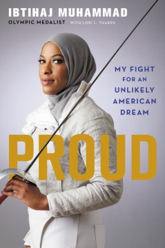 Book jacket for Proud : my fight for an unlikely American dream