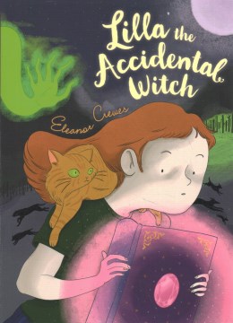 Book Cover: Lilla the Accidental Witch