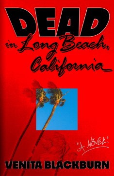 Book jacket for Dead in Long Beach, California