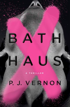 Book jacket for Bath haus : a thriller