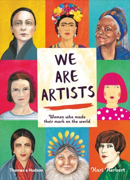 Book jacket for We are artists : women who made their mark on the world