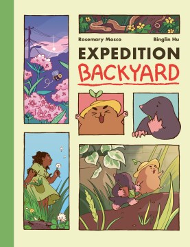 Book jacket for Expedition backyard : exploring nature from country to city