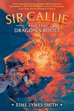 Book jacket for Sir Callie and the dragon's roost