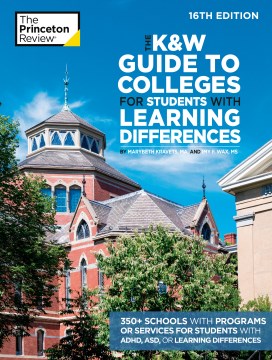 Book jacket for The K&W guide to colleges for students with learning differences