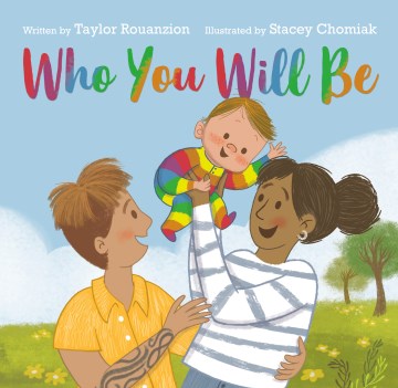 Book jacket for Who You Will Be