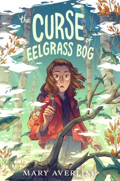 Book jacket for The curse of Eelgrass Bog
