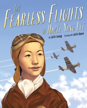 Book jacket for The fearless flights of Hazel Ying Lee
