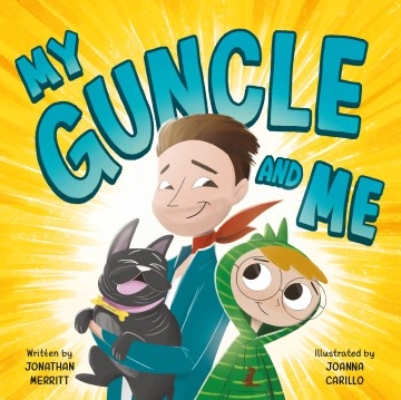 Book jacket for My Guncle and Me