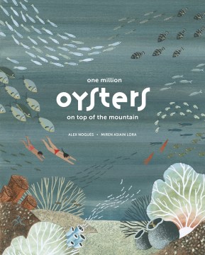 Book jacket for One million oysters on top of the mountain
