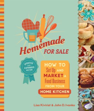 Book jacket for Homemade for sale : how to set up and market a food business from your home kitchen