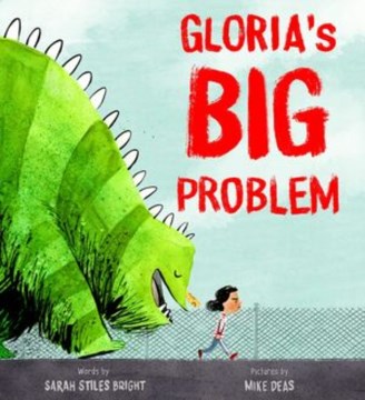 Book jacket for Gloria's big problem