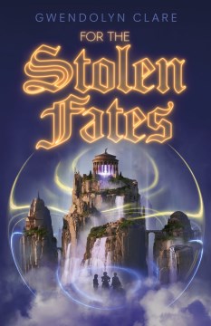 Book jacket for For the stolen fates