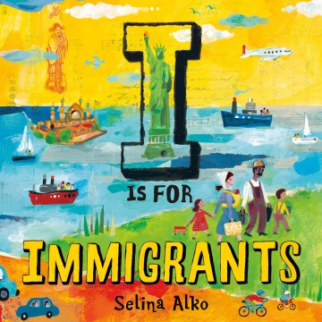 Book Cover: I is for Immigrants